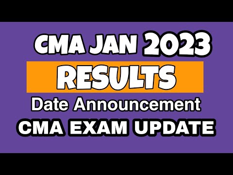 CMA JAN 2023 Exam Update | Result Date Announcement #cmaexams #icmaiannouncement