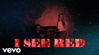 Everybody Loves An Outlaw - I See Red (Official Lyric Video)