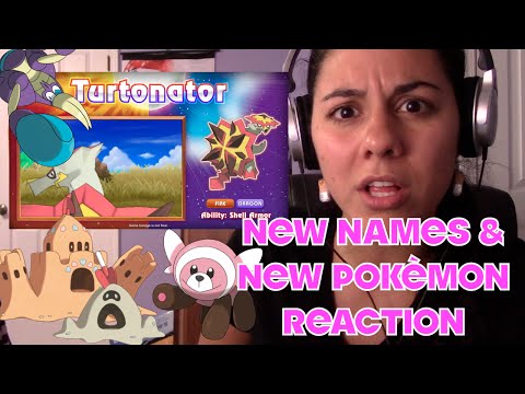 New Names & Pokemon Reaction!