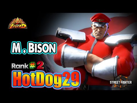 SF6 🔥 HotDog29 (M Bison #2Rank) Powerful Gameplay & best Combos !🔥Best Ranked Match🔥Sf6 DLC Replays🔥