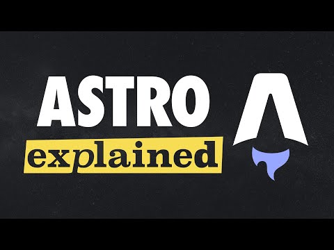 Astro Explained