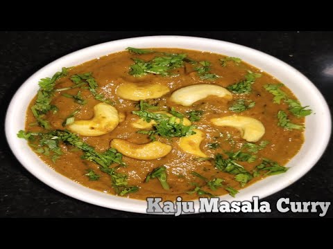 quick kaju curry recipe/how to prepare kaju curry/kaju Special recipe