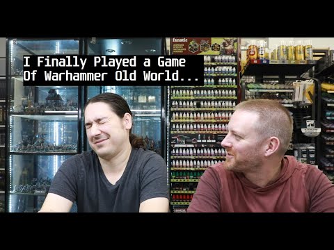 I finally Played a game of Warhammer The Old World..