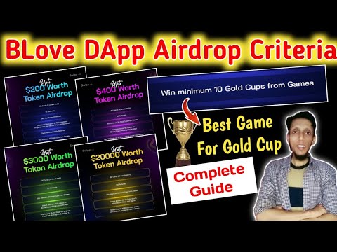 BLove DApp Final Criteria Details & Guide | Bloved App | B Love Dapp Update