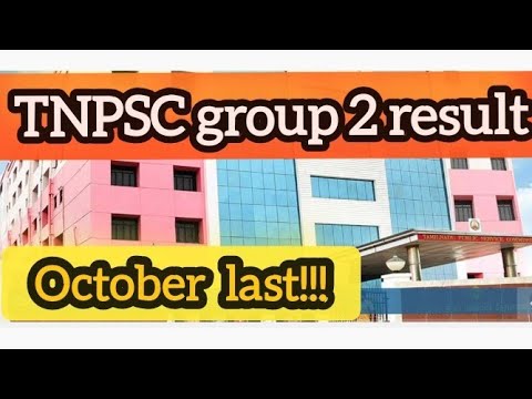 tnpsc group 2 result notifications!!official  news expected last of october