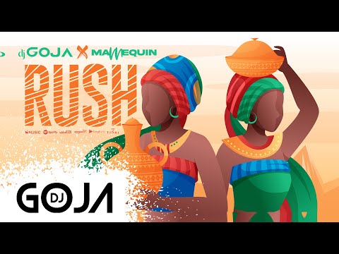 Ayra Starr - Rush (Dj Goja x Mannequin Cover)