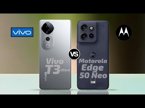 Vivo T3 Ultra 5G VS Motorola edge 50 Neo 5G