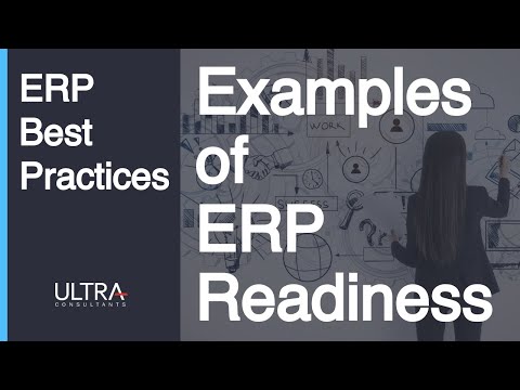 Real World Examples - ERP Readiness