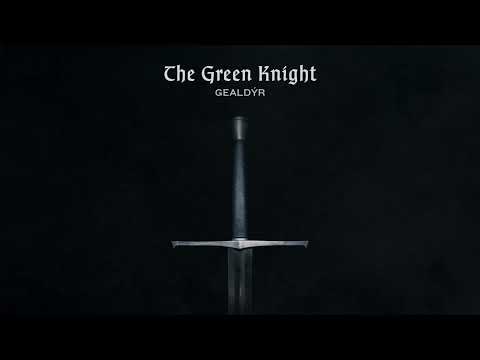 Gealdýr - The Green Knight (Official Audio)