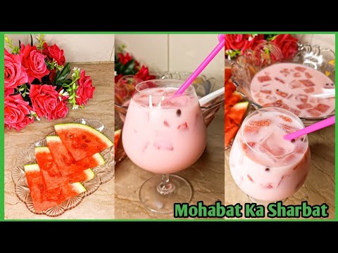 Mohabat Ka Sharbat- watermelon drink recipe- Drink of love- Street food of india