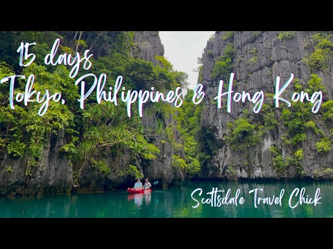 Exploring Tokyo, Philippines and Hong Kong