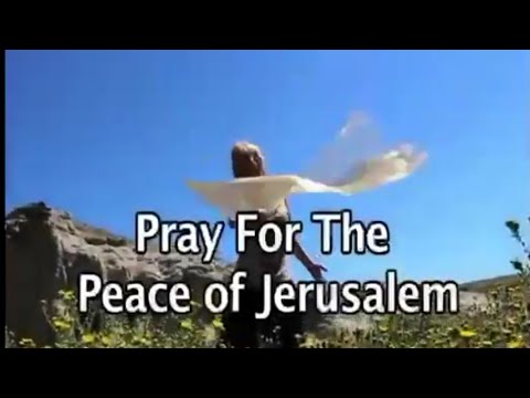 Pray For The Peace of Jerusalem