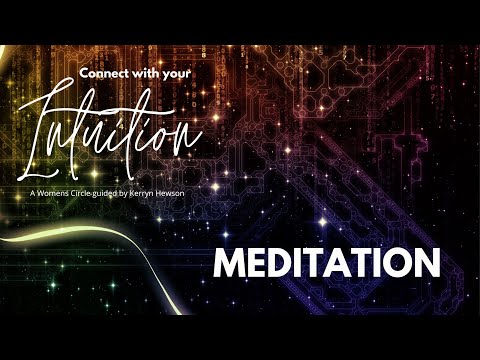 Meditation -  Intuition circle