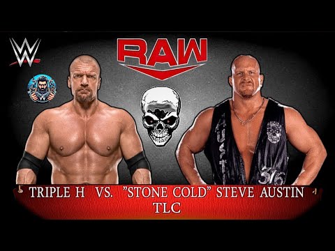 Full Match | Triple H vs Steve Austin | TLC | WWE Raw