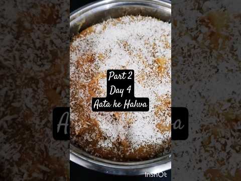 Navratri Series | Part 2 | Day 4 | Aata ka Halwa | इस नवरात्रि जरूर ट्राई करें आटा का हलवा #shorts