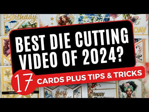 17 GORGEOUS CARDS using EASY DESIGNS with DIE CUTTING | 2024 CARD MAKING TUTORIAL