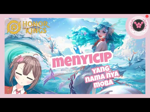 [HONOR OF KINGS] ASLI INI MAH AJARIN NO TIPU TIPU   #vtuberid