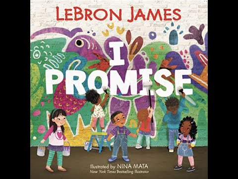 I Promise by Lebron James #readaloud #diversebooks #booksforkids