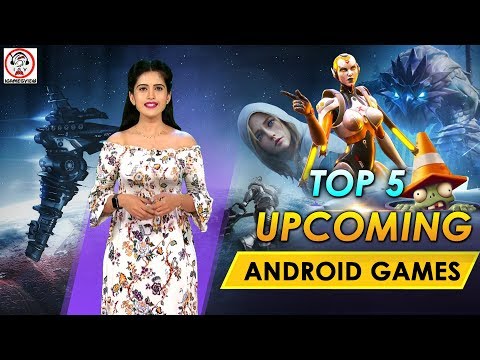 Top 5 Upcoming Android Games 2020 | Upcoming Android Games | Best Upcoming Mobile Games |iGamesView