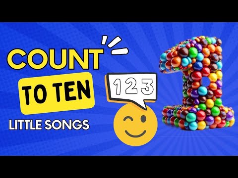 Count to Ten Song | Numbers 1-10 for little kids