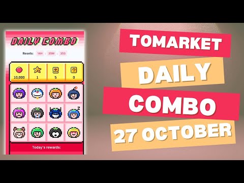 Tomarket Daily Combo 27 October | Daily Combo Solved | Tomarket Daily Combo Card