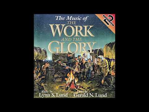 The Music Of The Work And The Glory | Volume 2 (Full Album)