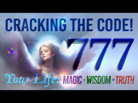 777 ANGEL Number * The SECRET To Magic, Wisdom, & Truth! (MESSAGE Explained).