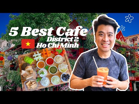 🇻🇳☕️ Cafe Hopping District 2 Thao Dien, the wealthiest part of Ho Chi Minh