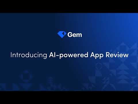 Gem AI-Powered Application Review