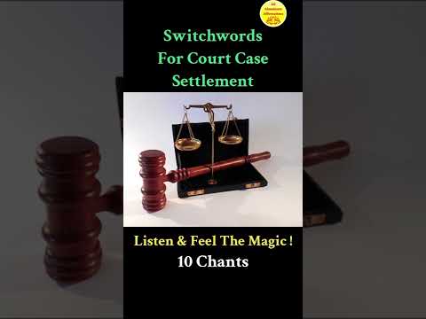 Switchwords For Court Case Settlement ! Magic Has No Logic !