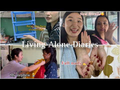 Living Alone Diaries | getting kitchen essentials, new friends & nephew’s Phyakey.