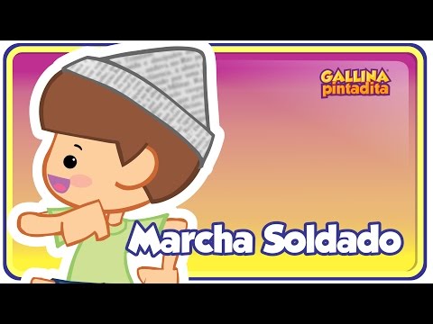 Marcha Soldado - Gallina Pintadita 1 - Oficial - Canciones infantiles para niños y bebés