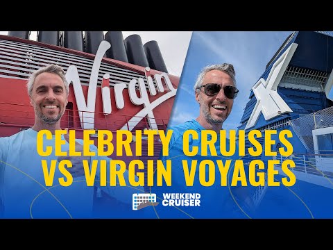 Two Premium Cruise Lines - Which is BETTER? | Celebrity Cruises or Virgin Voyages