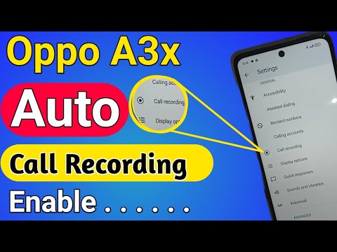 Oppo A3x Auto call record Enable // Auto call record setting