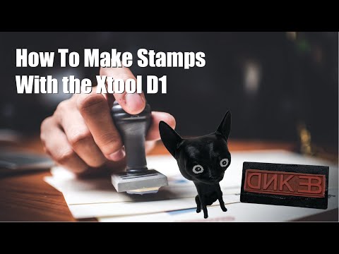 How to make a stamp with the Xtool D1