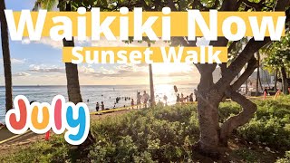 WAIKIKI NOW (2024) | Sunset Walk, NARRATED | July 2024