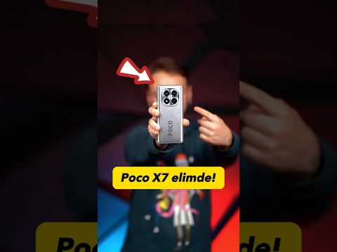 Poco X7 elimde!