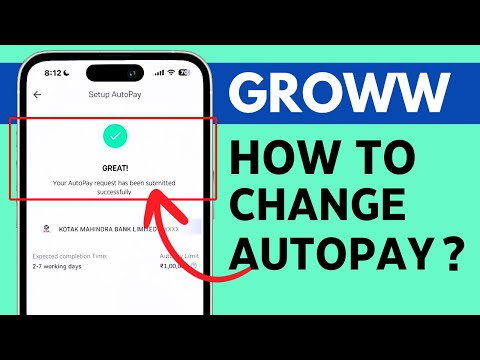 How to Change Autopay in Groww App?