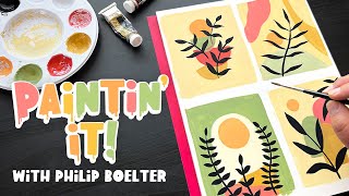 Painting Four Boho Inspired Designs 🎨 Paintin’ it! with Philip Boelter ☀️ Gouache Art