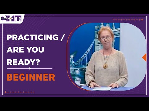 Let's Start English 7 - Practicing / Are You Ready?  | Beginner Levels