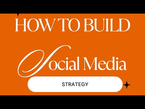 HOW TO BUILD SOCIAL MEDIA STRATEGY