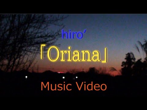 Oriana [Original Music Video]