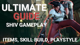 The ULTIMATE Shiv Guide! Skill build, itemization, playstyle, and more