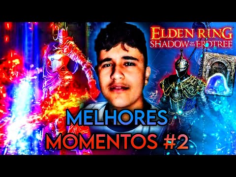 DLC DE ELDEN RING - MELHORES MOMENTOS #2