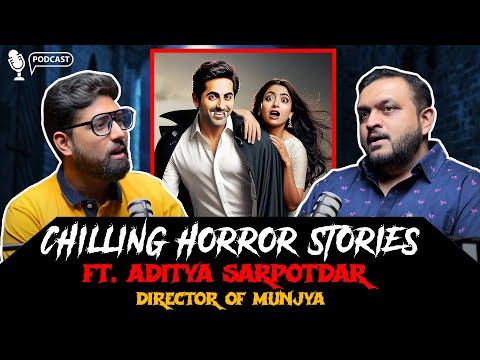 Munjya Film Set Horror Story Ft. Munjya Director Aditya Sarpotdar | Horror Podcast | KM🔥🔥🔥