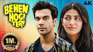 RAJKUMAR RAO NEW BLOCKBUSTER COMEDY Full Movie 4K BEHEN HOGI TERI 2017| Shruti Haasan, Gautam Gulati