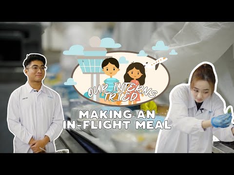 Our Interns Tried | Episode 18: Making An In-Flight Meal