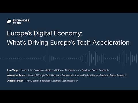 Europe’s Digital Economy: What’s Driving Europe’s Tech Acceleration