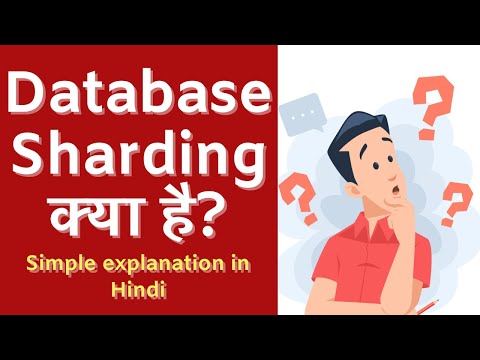 Database Sharding kya hota hai? | Explained in Hindi | Database Scaling Technique