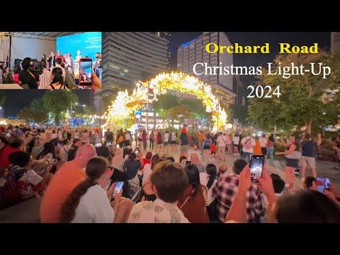 Singapore Christmas 2024 Light Up  | Christmas on A Great Street 2024